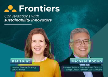 Frontiers S1E4: Financing corporate sustainability strategies with Michael Kobori